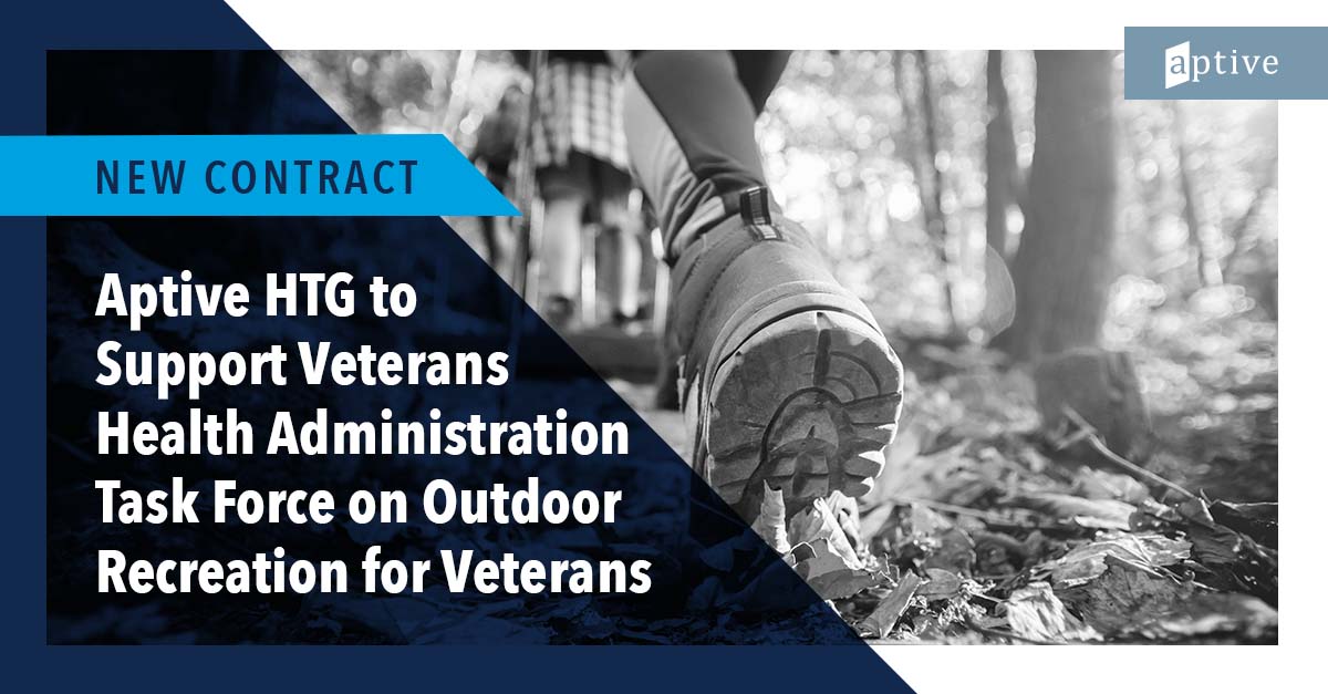 Aptive HTG to Support Veterans Health Administration Task Force on Outdoor Recreation for Veterans